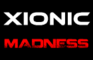 Xionic Madness 4 Part-3