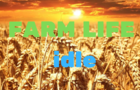 Farm Life idle