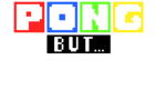 PONG but Better?