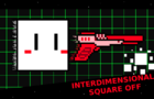 Interdimensional Square Off