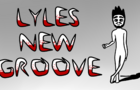OneyPlays Animated: Lyle&#039;s New Groove