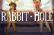 Rabbit Hole 1.06