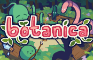 Botanica Prototype