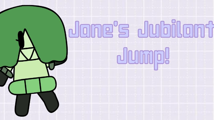 Jane's Jubilant Jump!